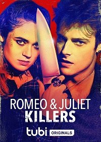Ромео и Джульетта: Убийственная парочка (2022) WEB-DLRip